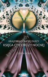 Krajobrazy mojej duszy Księga VI Codex Gigas