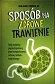 Sposób na zdrowe trawienie