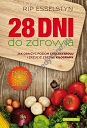 28 dni dla zdrowia. Jak obniżyć poziom cholesterolu i zrzucić zbędne kilogramy