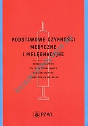 Podstawowe czynności medyczne i pielęgnacyjne