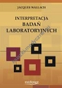 Interpretacja badań laboratoryjnych 