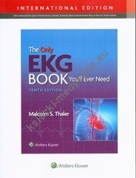 The Only Ekg Book You'll Ever Need