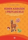 Konik Karusek i przyjaciele