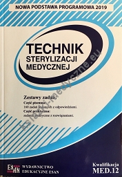 Egzamin zawodowy Technik sterylizacji medycznej Kwalifikacja MED.12