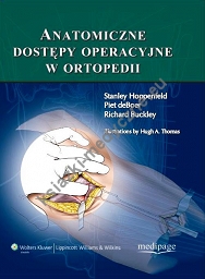 Anatomiczne dostępy operacyjne w ortopedii