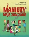 Maniery mają znaczenie