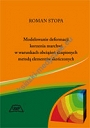 Modelowanie deformacji korzenia marchwi w warunkach obciążeń skupionych metodą elementów skończonych