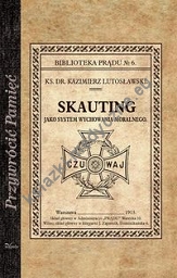 Skauting jako system wychowania moralnego