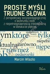 Proste myśli, trudne słowa