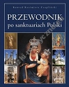 Przewodnik po sanktuariach Polski