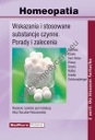 Homeopatia. Wskazania i stosowane substancje czynne