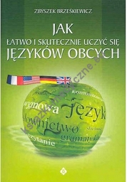Jak łatwo i skutecznie uczyć się języków obcych