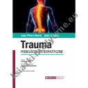 Trauma Podejście Osteopatyczne
