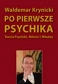 Po pierwsze psychika