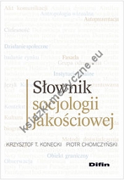 Słownik socjologii jakościowej