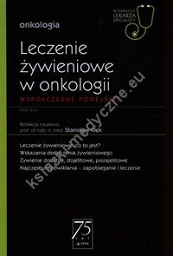 W Gabinecie Lekarza Specjalisty Onkologia Leczenie żywieniowe w onkologii