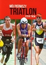 Mój pierwszy triatlon