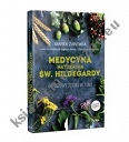 Medycyna naturalna Św.Hildegardy.