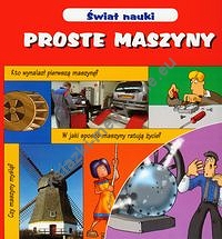 Świat nauki Proste maszyny