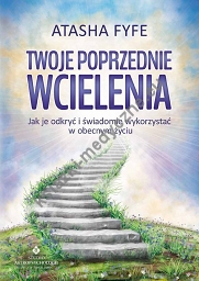 Twoje poprzednie wcielenia