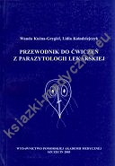 PRZEWODNIK DO ĆWICZEŃ  Z PARAZYTOLOGII LEKARSKIEJ