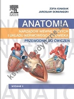Anatomia narządów wewnętrznych i układu nerwowego człowieka  Przewodnik do ćwiczeń  Wydanie II
