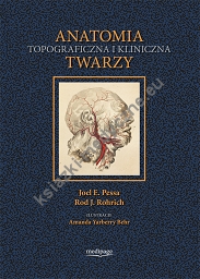 Anatomia topograficzna i kliniczna twarzy