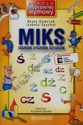 Miks ciszków syczków szumków