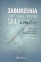 Zaburzenia oddychania podczas snu w praktyce