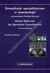 Konsultacje specjalistyczne w stomatologii na przykładzie Wielkiej Brytanii