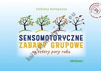 Sensomotoryczne zabawy grupowe na cztery pory roku zestaw