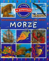 Morze Obrazkowa encyklopedia dla dzieci