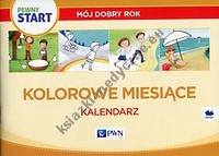 Pewny start Mój dobry rok Kolorowe miesiące Kalendarz