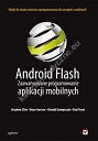 Android Flash Zaawansowane programowanie aplikacji mobilnych