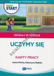 Pewny Start Dzisiaj w szkole Uczymy się Karty pracy