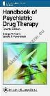 Handbook of Psychiatric Drug Therapy 4e