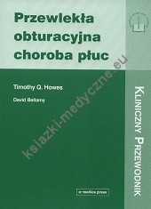 Przewlekła obturacyjna choroba płuc - kliniczny przewodnik