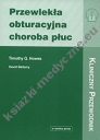 Przewlekła obturacyjna choroba płuc - kliniczny przewodnik