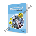 Dekontaminacja osób poszkodowanych podczas zdarzeń CBRNE/HAZMAT