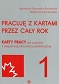 Pracuję z kartami przez cały rok