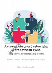 Aktywna obecność człowieka w środowisku życia