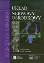 Diagnostyka obrazowa Układ nerwowy ośrodkowy