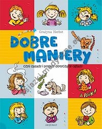 Dobre maniery, czyli savoir-vivre dla dzieci