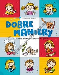 Dobre maniery, czyli savoir-vivre dla dzieci