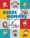 Dobre maniery, czyli savoir-vivre dla dzieci