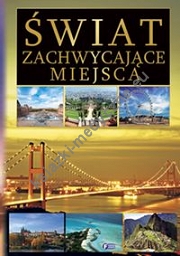 Świat zachwycające miejsca