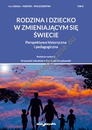 Rodzina i dziecko w zmieniającym się świecie