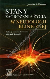 Stany zagrożenia życia w neurologii klinicznej