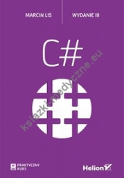 C#. Praktyczny kurs