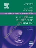 Jelito cienkie, jelito grube, trzustka. Seria Gastroenterologia i hepatologia w praktyce klinicznej